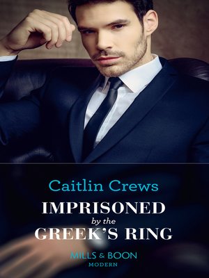 cover image of Imprisoned by the Greek's Ring